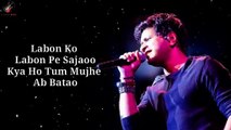 Lyrics Labon Ko Bhool Bhulaiyaa Pritam  K K Akshay Kumar