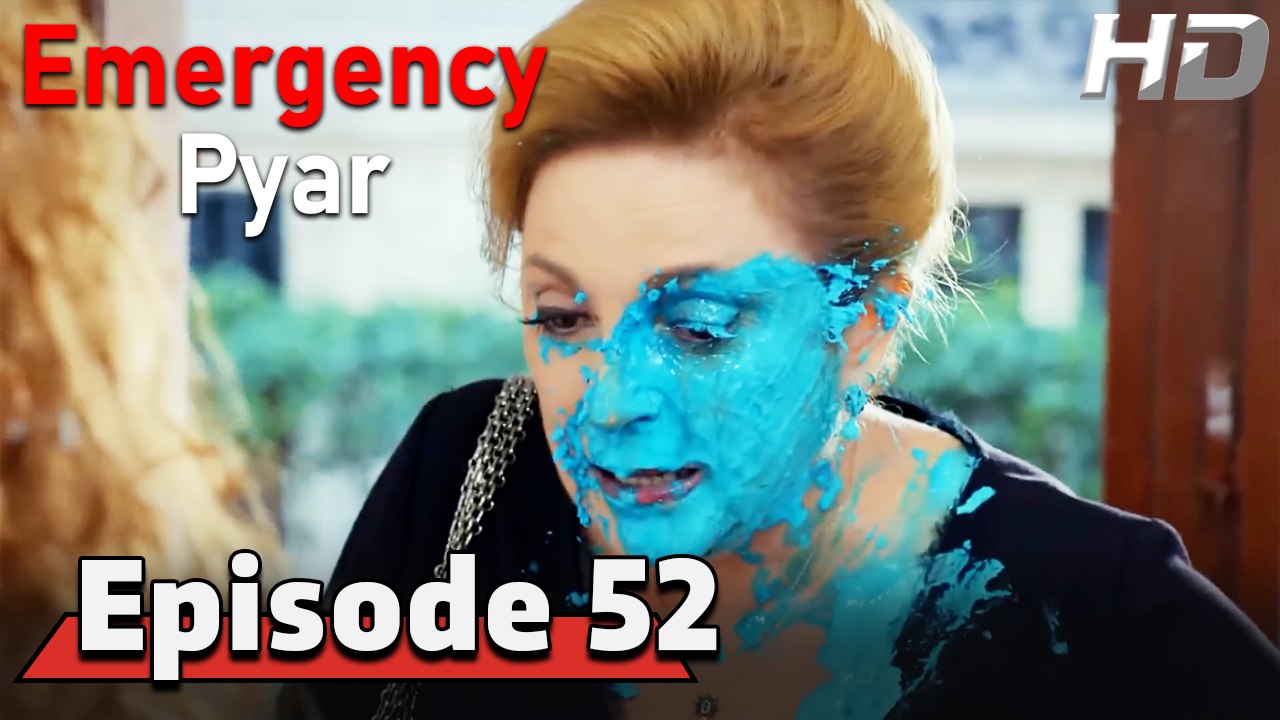 Emergency Pyar Episode 52 (HD Version)