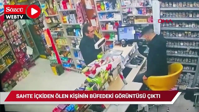 Fatih'te sahte içkiden ölen kişinin büfeden alışveriş yaptığı anların görüntüsü ortaya çıktı