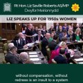 Liz Saville Roberts, Dwyfor Meirionnydd MP calls for Waspi women vote