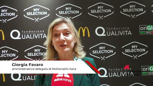 My Selection 2025, Favaro (McDonald’s Italia): “Valorizziamo prodotti Igp e Dop dal 2008”