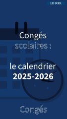 Les congés scolaires 2025-2026