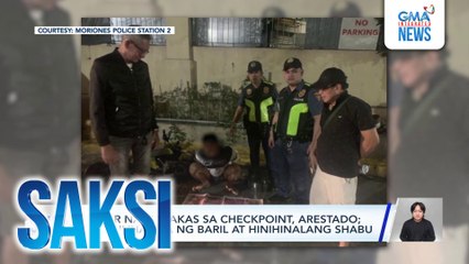 Rider na tumakas sa checkpoint, arestado; nahulihan pa ng baril at hinihinalang shabu | Saksi