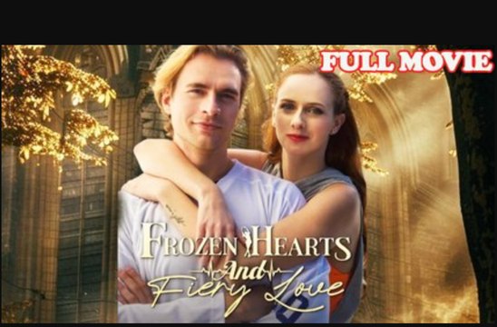 Frozen Hearts and Fiery Love Full Movie