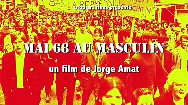 Mai 68 au masculin (2021) - Bande annonce
