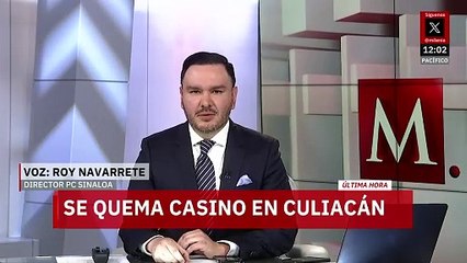 PC de Sinaloa descarta que incendio en casino de Culiacán haya sido provocado