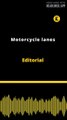Editorial | Motorcycle lanes
