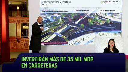 El Gobierno de México invertirá más de 35 mil mdp en carreteras