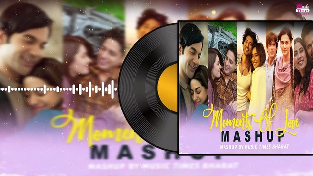 Moments of Love Mashup | Arijit Singh Songs | Arijit Singh Jukebox
