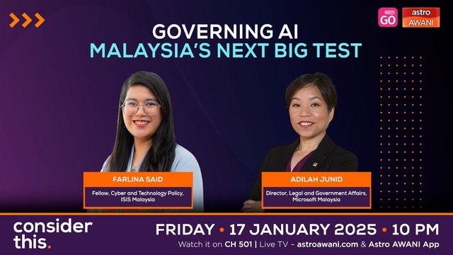 Consider This: AI Governance — Shaping Malaysia’s AI Future & Ambitions