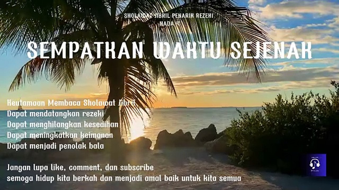 SHOLAWAT JIBRIL PENARIK REZEKI PALING DAHSYAT  Nada 4