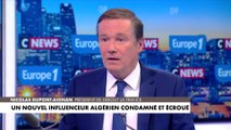 Nicolas Dupont-Aignan : «Le régime algérien est en train de donner des paires de baffes à la France»