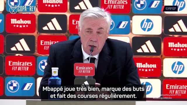 Real Madrid - Ancelotti : “Mbappé a retrouvé son meilleur niveau”