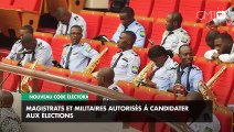 [#Reportage] Nouveau Code électoral : magistrats et militaires autorisés à candidater aux élections