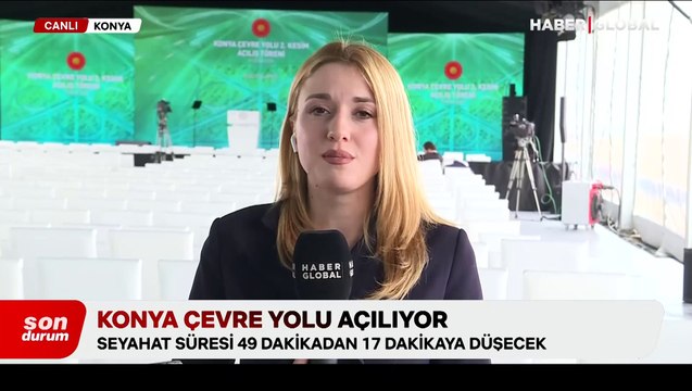Konya Çevre Yolu açılıyor: Ulaştırma ve Altyapı Bakanı Uraloğlu Haber Global’de