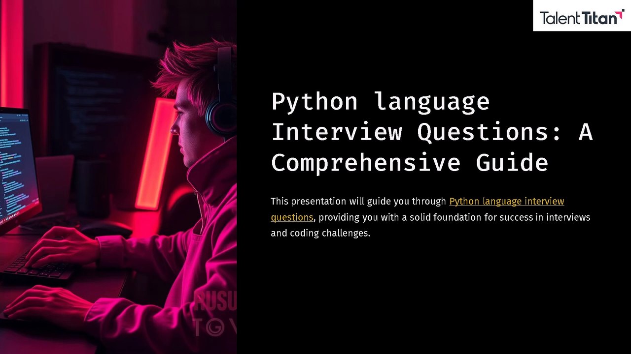 Python-language interview -Questions-A-Comprehensive-Guide