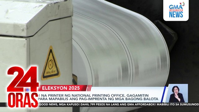 4 na printer ng National Printing Office, gagamitin para mapabilis ang pag-imprenta ng mga bagong balota | 24 Oras