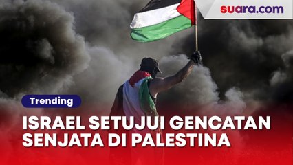 4 Fakta Israel Setujui Gencatan Senjata di Palestina: Apa Isi Kesepakatannya?