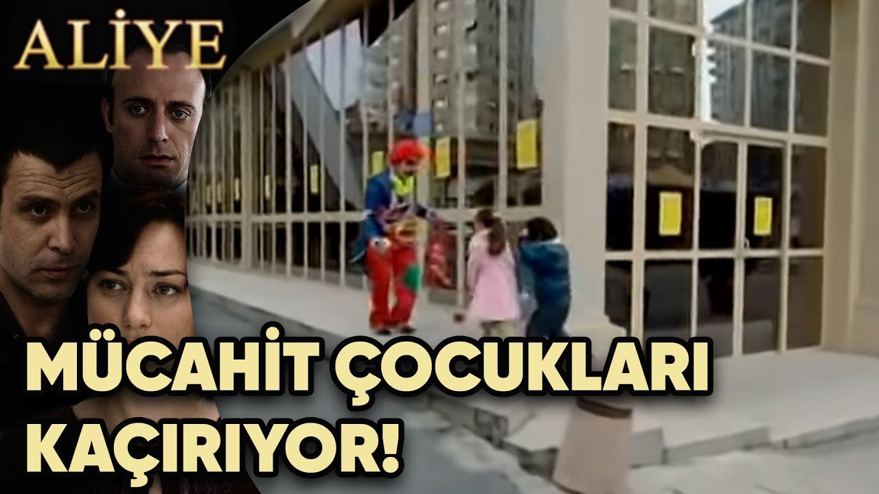 Mücahit Çocukları Kaçırıyor! - Aliye 53.Bölüm