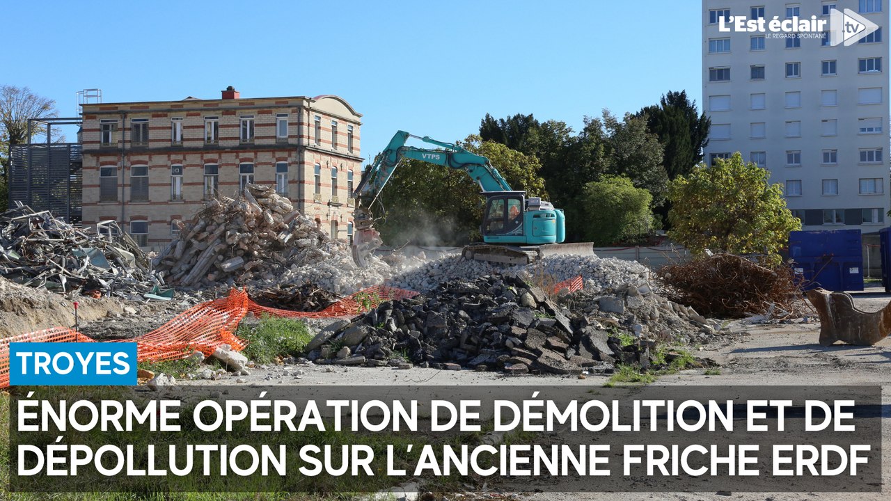 Importante opération de démolition et de dépollution sur l'ancienne friche ERDF à Troyes