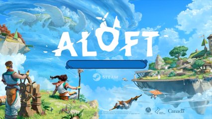 Aloft Official Early Access Launch Trailer