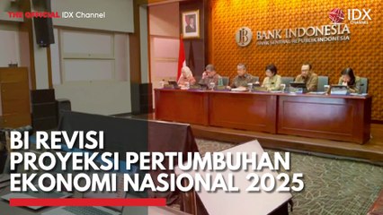 BI Revisi Proyeksi Pertumbuhan Ekonomi Nasional 2025