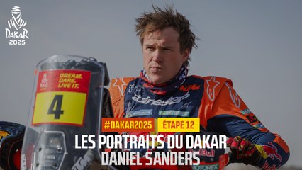 Daniel Sanders - Les Portraits du Dakar - #Dakar2025