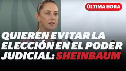 Sheinbaum se lanza contra Norma Piña de querer detener la elección judicial I Reporte Indigo
