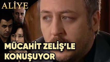 Mücahit Zeliş'le Konuşuyor - Aliye 67.Bölüm