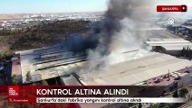 Şanlıurfa'daki fabrika yangını kontrol altına alındı