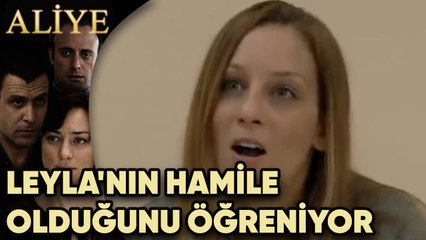 Aliye Leyla'nın Hamile Olduğunu Öğreniyor - Aliye 70.Bölüm