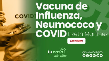 Vacuna de Influenza, Neumococo y COVID