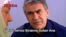 Şahin'i Sensiz Bırakma Sultan Ana - Zerda 17. Bölüm