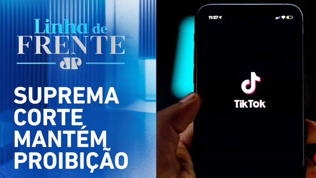 TikTok será banido nos Estados Unidos? | LINHA DE FRENTE