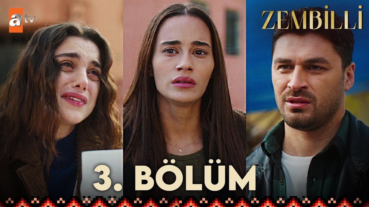 Zembilli 3. Bölüm