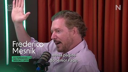 "Dê o melhor para o mundo, e o melhor retornará para você", é lema de Frederico Mesnik, CEO da Trígono