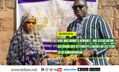 Burkina/Aide aux enfants démunis : Une association distribue des vêtements chauds au secteur 28 de Ouagadougou