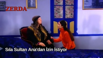 Sıla Okula Gidebilmek İçin Sultan Ana'dan İzin İstiyor - Zerda 18. Bölüm