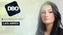 Pecuarista em prosa: Laís Abreu