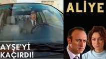 Sinan Ayşe'yi Kaçırdı | Aliye | 9.Bölüm