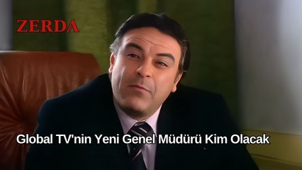 Global TV'nin Yeni Genel Müdürü Kim Olacak? - Zerda 19. Bölüm