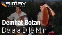 Demhat Botan - Delala Dilê Min (Akustik Performans)