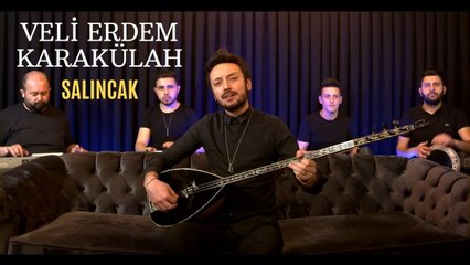 Veli Erdem Karakülah - Salıncak (Akustik Performans)