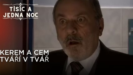 Kerem a Cem tváří v tvář | Tisíc a Jedna Noc Epizoda 44