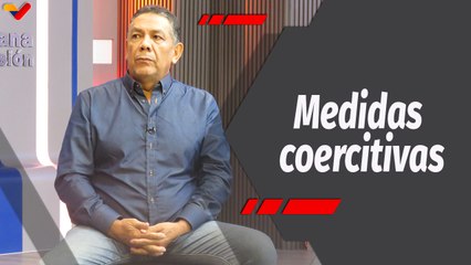 Programa 360 | Medidas coercitivas afectan al 14% de las empresas privadas