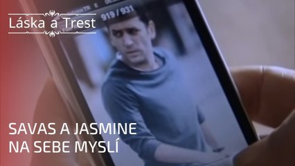 Savas a Jasmine na sebe myslí | Láska a Trest - Epizoda 20