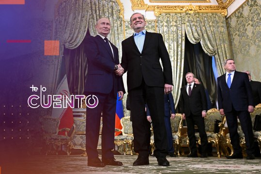 Te lo Cuento 17.01: Rusia e Irán buscan ampliar el mapa de cooperación estratégica bilateral