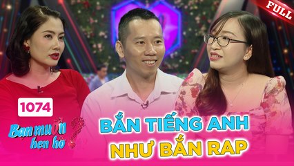 Bạn Muốn Hẹn Hò - Tập 1074: Thầy Giáo & Cô Giáo Thách Thức Tiếng Anh, Gặp Gỡ Định Mệnh 🎉