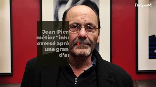 Jean-Pierre Bacri : Ce métier inhumain qu'il a exercé après avoir perdu une grande somme d'argent