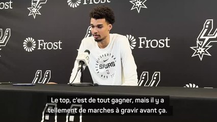 Spurs - Wembanyama : "Je ne suis pas du tout arrivé au bout de mon potentiel"